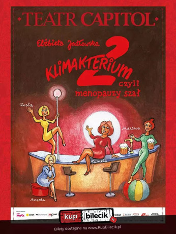 Klimakterium 2, czyli Menopauzy Szał