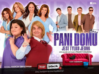Biała Podlaska Wydarzenie Spektakl Pani domu jest tylko jedna - spektakl komediowy 2025