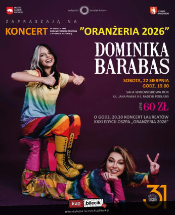 Radzyń Podlaski Wydarzenie Koncert Koncert Dominiki Barabas z córką Jagną w ramach 31. Oranżerii 2026